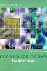 Economics Today The Micro View, with Economics in Action 2001-2002 Version cover image