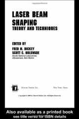 Laser Beam Shaping Theory and Techniques cover image