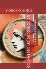 La conspiración del tiempo - Y otros cuentos cover image
