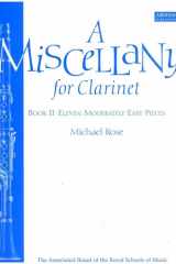 Rose: A Miscellany for Clarinet Book 2 (Clarinet & Piano) cover image