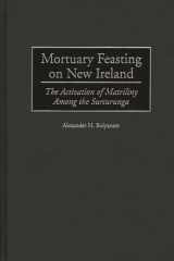 Mortuary Feasting on New Ireland: The Activation of Matriliny Among the Sursurunga cover image