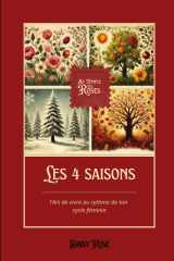 Les 4 saisons: L'art de vivre au rythme de ton cycle féminin (French Edition) cover image