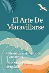 El Arte De Maravillarse - Reflexiones y ejemplos de la vida diaria cover image