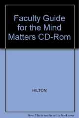 Faculty Guide for the Mind Matters CD-ROM cover image