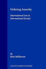 Ordering Anarchy:International Law in International Society cover image