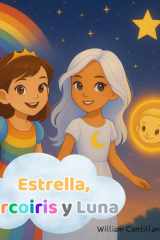 Estrella, Arcoíris y Luna cover image