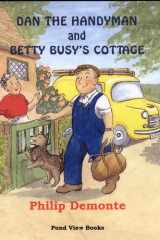 Dan the Handyman and Betty Busy's Cottage cover image