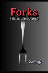 Forks: Bifurcaciones (Spanish Edition) cover image