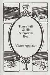 Tom Swift and His Submarine Boat cover image