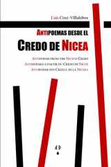 Antipoemas desde el Credo de Nicea - Antipoems from the Nicene Creed / Antipoèmes à partir du Credo de Nicée / Antipoeme din Crezul de la Niceea cover image