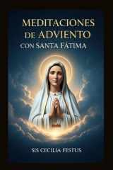 Meditaciones de Adviento con Santa Fátima - Oraciones y reflexiones Para cada día de la semana cover image