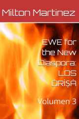 EWE for the New Diaspora - LOS ÒRÌṢÀ Volumen 3 cover image