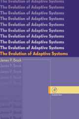 The Evolution of Adaptive Systems The General Theory of Evolution cover image