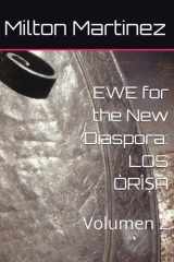 EWE for the New Diaspora - LOS ÒRÌṢÀ Volumen 2 cover image