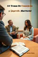 52 Temas De "Consejería Y Desarrollo Matrimonial" cover image