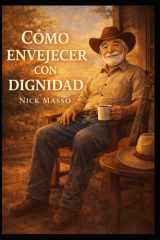 Como Envejecer con Dignidad cover image