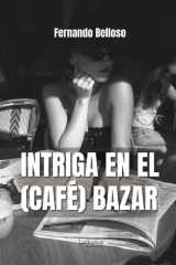 Intriga en el (café) bazar (Spanish Edition) cover image