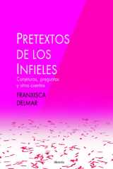 Pretextos de los infieles - Conjeturas, preguntas y otros cuentos cover image