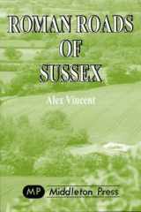 Roman Roads of Sussex cover image