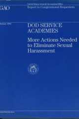 DOD Service Academies More Actions Needed to Eliminate Sexual Harassment cover image