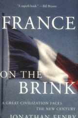 France on the Brink A Great Civilization Faces the New Century cover image