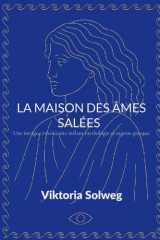 La maison des âmes salées - Une intrigue envoûtante mêlant mythologie et sagesse grecque cover image