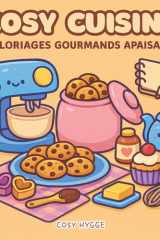 Cosy cuisine - Coloriages gourmands apaisants cover image
