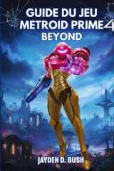 Guide Du Jeu Metroid Prime 4 Beyond cover image