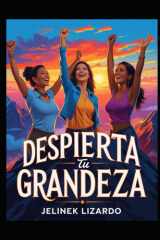 Despierta Tu Grandeza - Domina el arte de crear hábitos positivos para alcanzar tus metas con éxito cover image