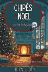 Chipés à Noël (Une Enquête Royale et Cosy) (French Edition) cover image