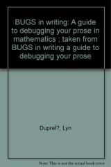Bugs in Writing Guide Debugging Your Prose Math cover image