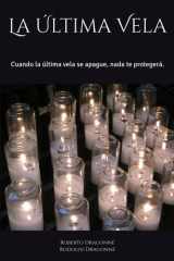 La Última Vela - Cuando la última vela se apague, nada te protegerá. cover image