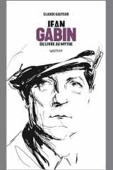 Jean Gabin, du livre au mythe cover image