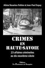 Crimes en Haute-Savoie - 23 affaires criminelles au dix-neuvième siècle cover image