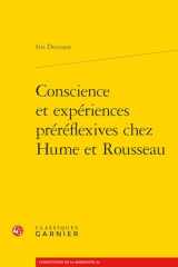 Conscience et expériences préréflexives chez Hume et Rousseau cover image