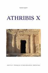 Athribis X - Les graffiti et dipinti du spéos de Hout-Répit cover image