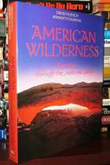 American Wilderness: A Journey Through the National Parks cover image