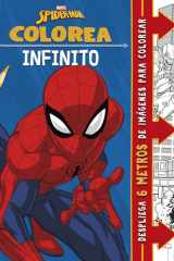 Spider-Man. Colorea infinito: 6 metros de imágenes para colorear cover image