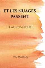 Et les nuages passent - 111 acrostiches cover image