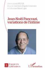Jean-Noël Pancrazi, variations de l'intime cover image