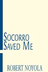 Socorro Saved Me cover image