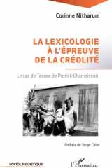 La lexicologie à l'épreuve de la créolité - Le cas de Texaco de Patrick Chamoiseau cover image
