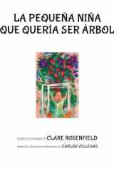 La Pequeña Niña Que Quería Ser Árbol cover image