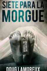 Siete Para La Morgue cover image