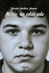 Mario, no estás solo. (Spanish Edition) cover image