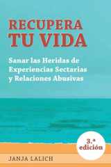 Recupera Tu Vida Sanar las Heridas de Experiencias Setarias y Relaciones Abusivas cover image