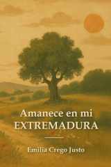 Amanece en mi Extremadura cover image