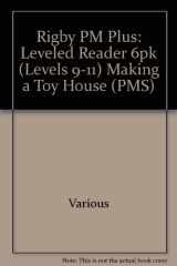 Leveled Reader 6pk Blue (Levels 9-11): Making a Toy House cover image