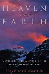 Heaven and Earth 2001 Calendar (Tabletop Calendars) cover image