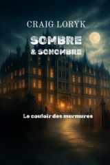 Sombre et Sonombre - Le couloir des murmures cover image